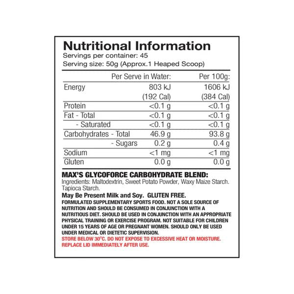 Max's Supplements - Glyco Force Pure Carbohydrate Complex - Supplements - 2.72kg - Cave Sports Nutrition